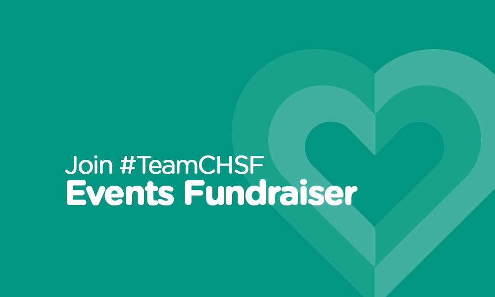 Join the CHSF team: Events Fundraiser
