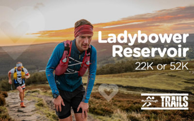 Ladybower Trail 22K or 52K