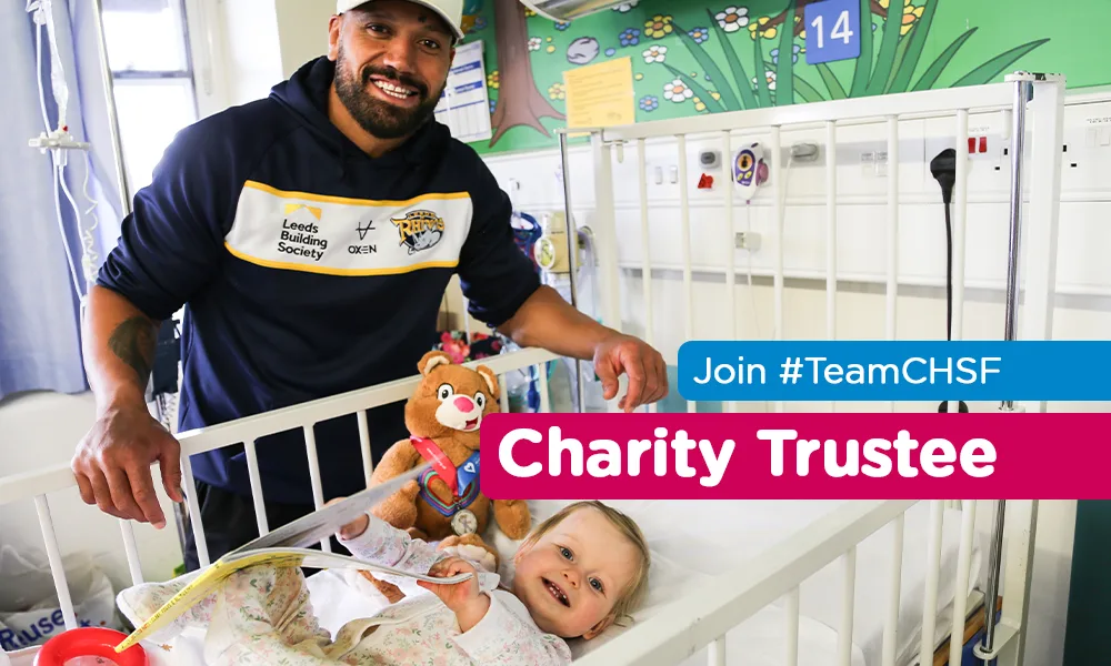 Join the CHSF team: Charity trustee
