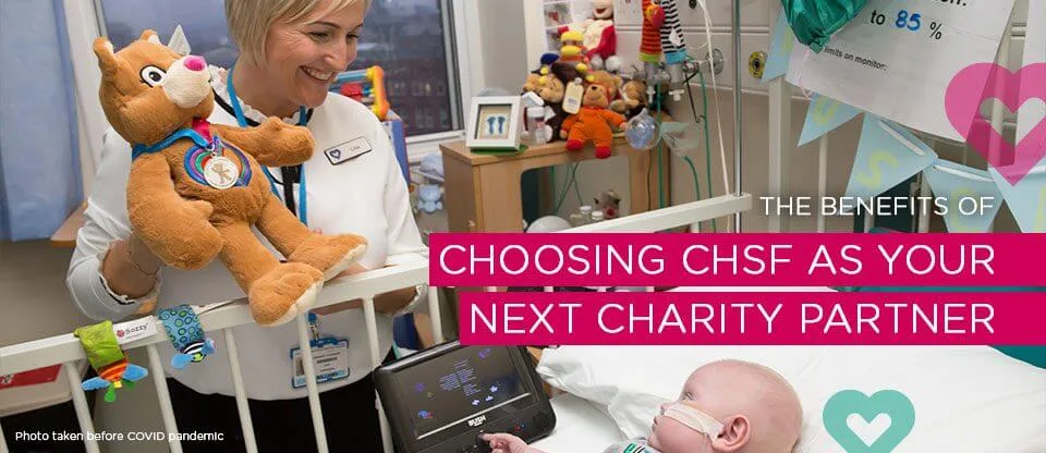 The benefits of choosing CHSF as your next charity partner