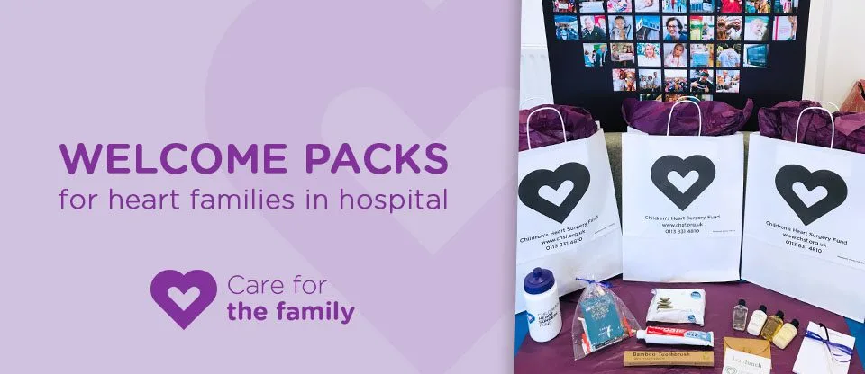 WELCOME PACKS FOR HEART FAMILIES