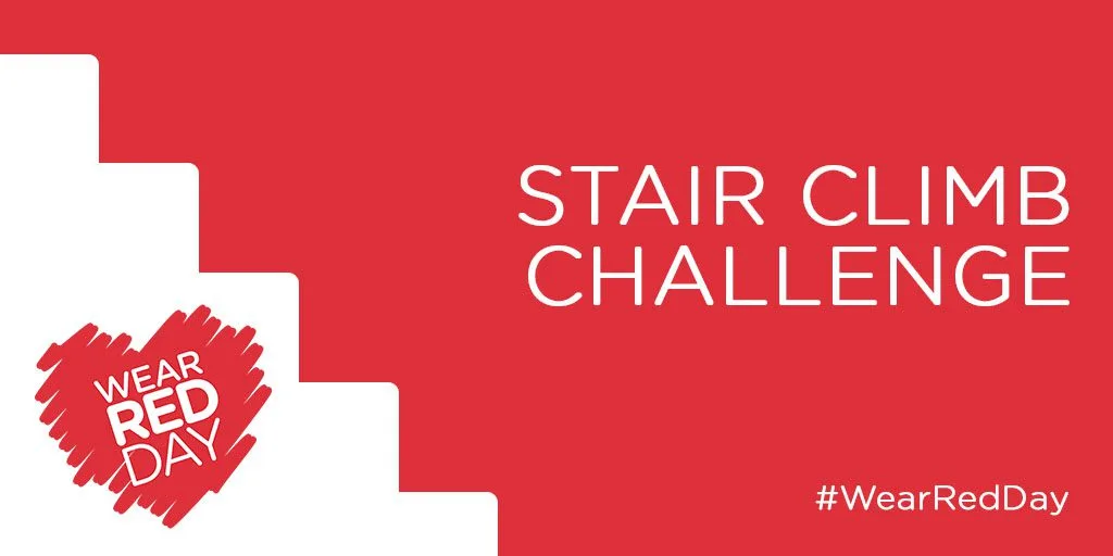 WEAR RED DAY: Stair Climb Challenge